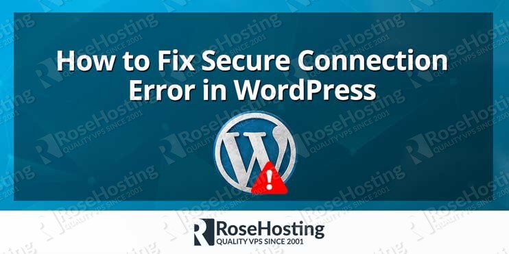 How to Fix Secure Connection Error in WordPress