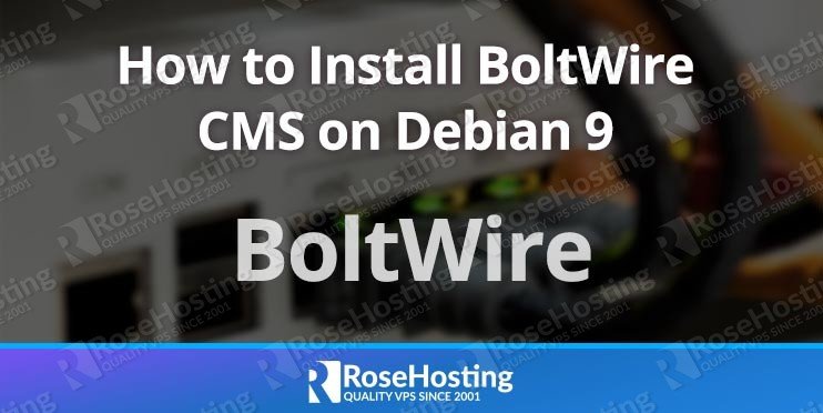 How to Install BoltWire on Debian 9