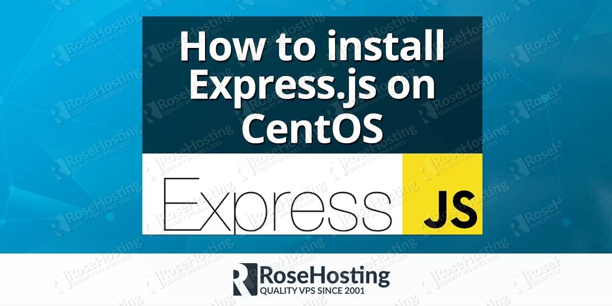 How to install Express.js on CentOS