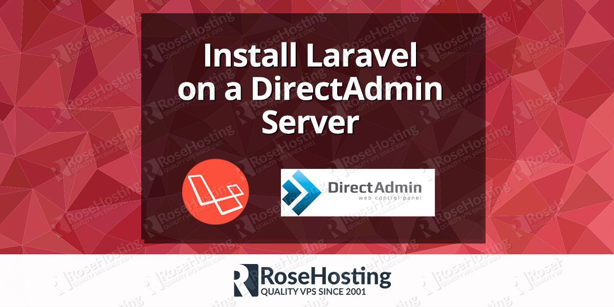 How to Install Laravel on a DirectAdmin Server