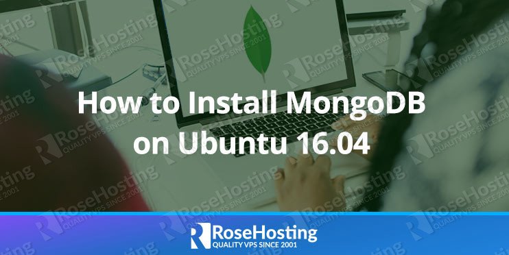 How to Install MongoDB on Ubuntu 16.04