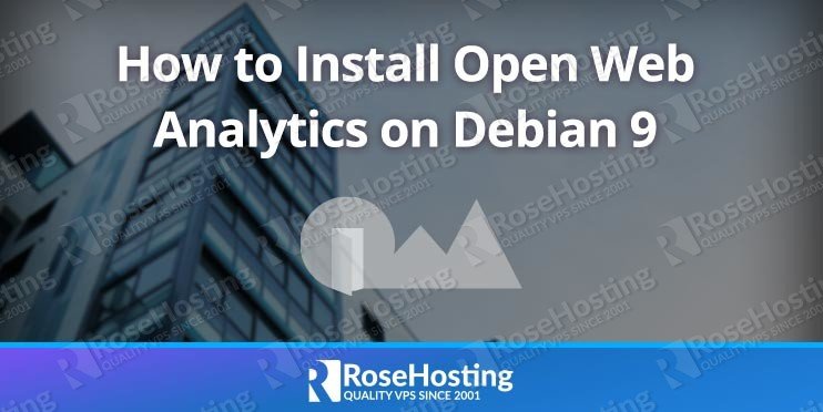 How to Install Open Web Analytics on Debian 9