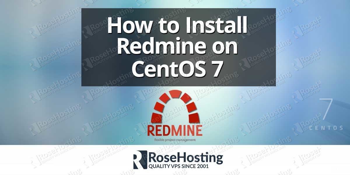 How To Install Redmine on CentOS 7