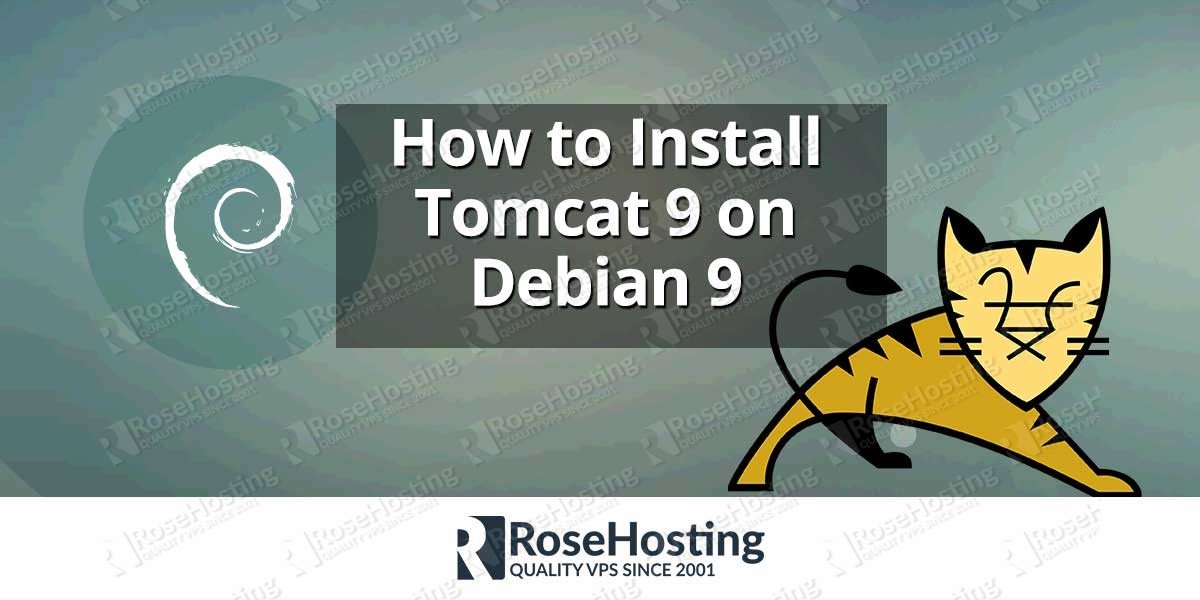 How to Install Tomcat 9 on Debian 9