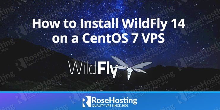 How to Install WildFly 14 on CentOS 7