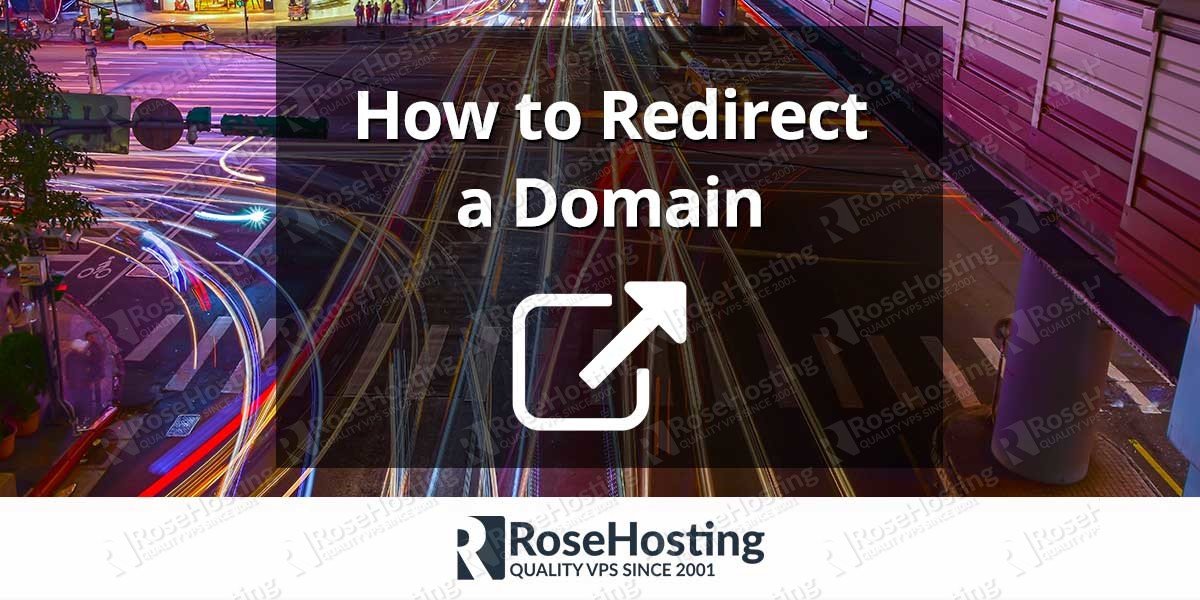 How to Redirect a Domain