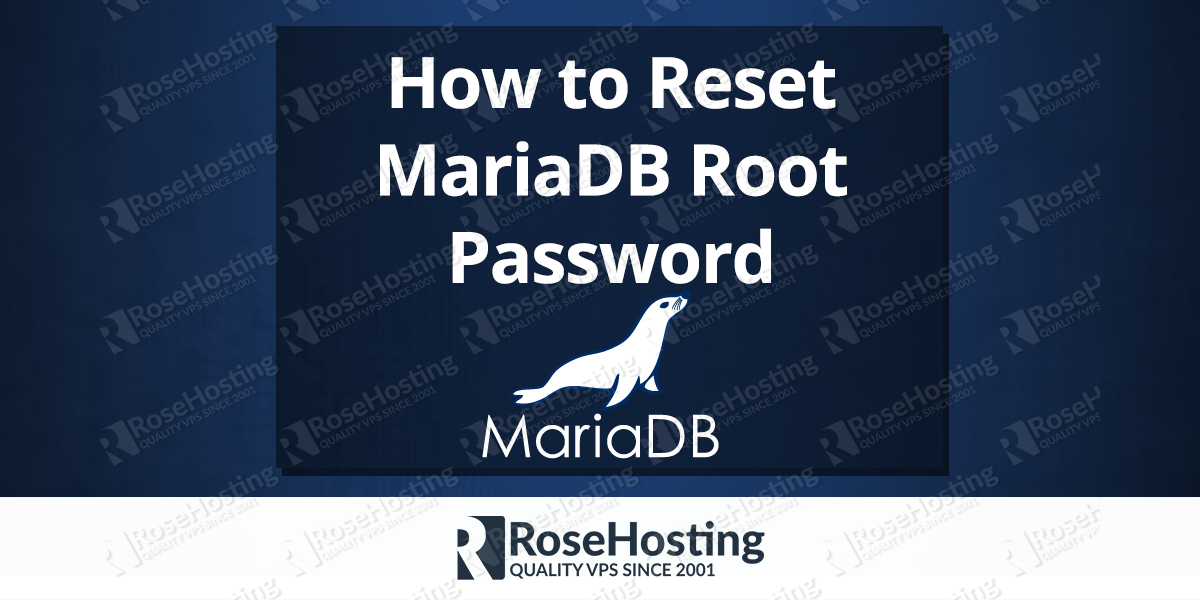 How to Reset MariaDB Root Password