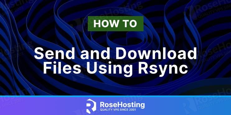 how to send and download files using rsync