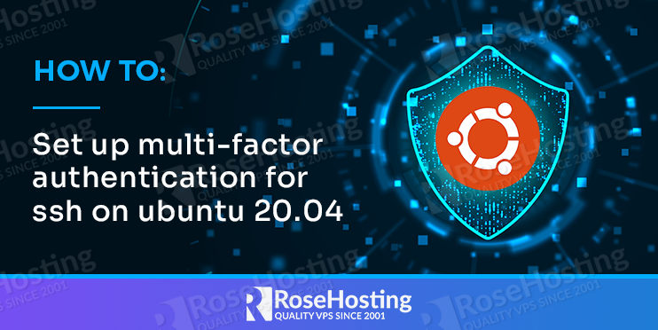 how to set up multi-factor authentication for ssh on ubuntu 20.04