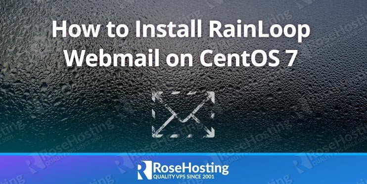 Install RainLoop Webmail on CentOS 7