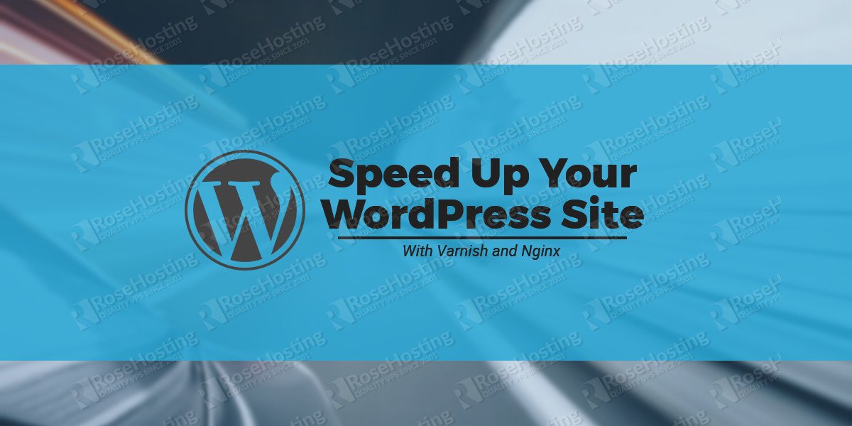 Install WordPress with Varnish and Nginx on Ubuntu