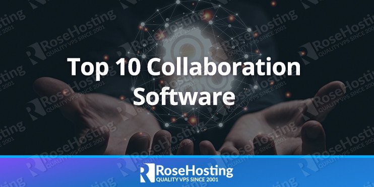 top-10-best-collaboration-software