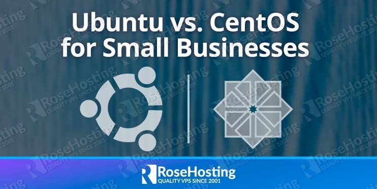 ubuntu vs centos for small businesses